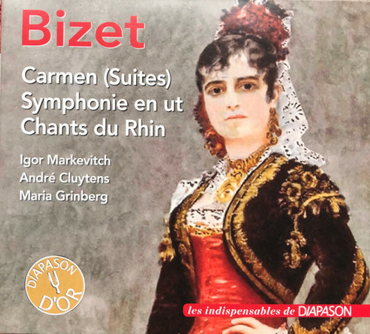 Georges Bizet, Igor Markevitch, André Cluytens, Maria Grinberg - Carmen . Symphonie en ut. Chants du rhin. - Georges Bizet, André Cluytens, Igor Markevitch, Maria Grinberg - CD