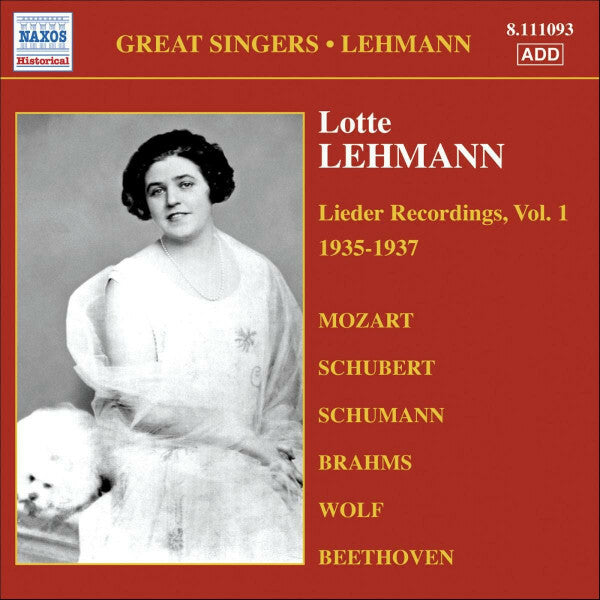 Lotte Lehmann, Mozart, Schubert, Schumann, Brahms, Wolf, Beethoven - Lieder recordings, vol. 1 - Mozart, Brahms, Beethoven, Schumann, Schubert, Wolf, Lotte Lehmann - CD