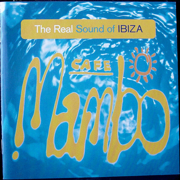 Café Mambo - The real sound of ibiza - Compilation, Coco And The Stone Bridge - CD
