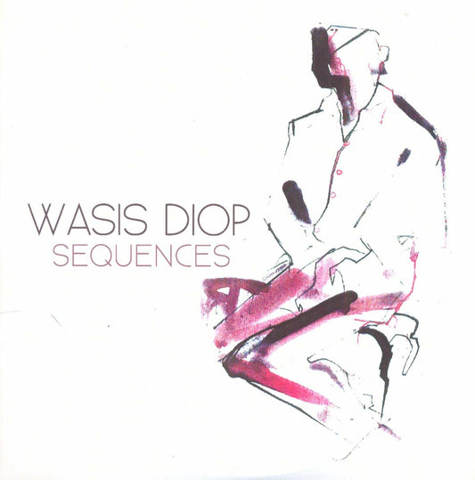 Wasis Diop - Sequences - Wasis Diop - CD