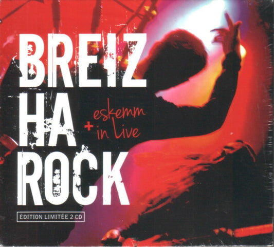 Breizharock - Eskemm + in live - Breizharock - CD
