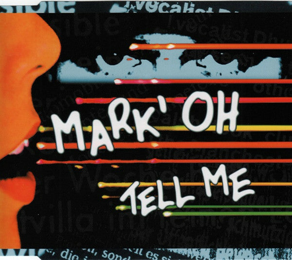 Mark 'Oh - Tell me - Mark 'Oh - CD
