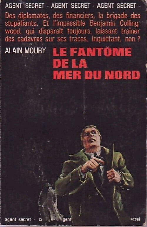 Le fantôme de la mer du nord - Alain Moury - Livre