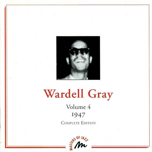 Wardell Gray Volume 4 - 1947 - Complete edition - Wardell Gray - CD
