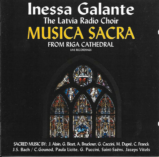 Inessa Galante & Latvian Radio Choir - Musica sacra - Inessa Galante, Latvian Radio Choir - CD