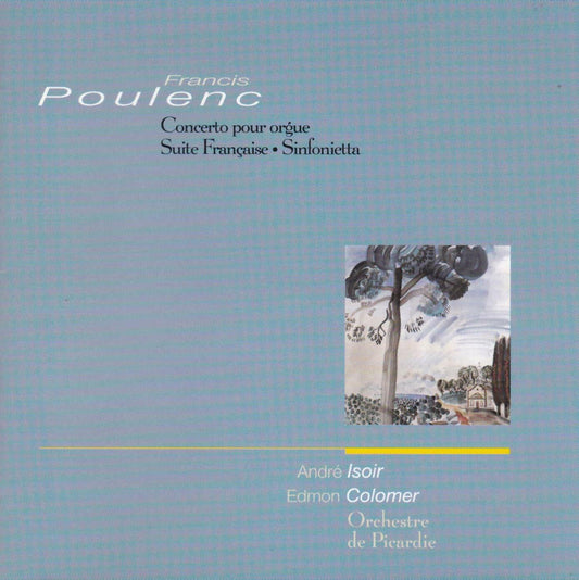 Francis Polenc - Orgelkonzert - Isoir, Francis Polenc, Orch.De Picardie - CD