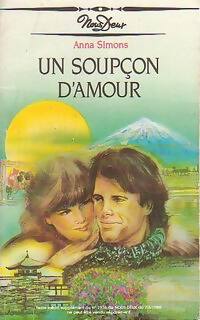 Un soupçon d'amour - Anna Simons - Livre