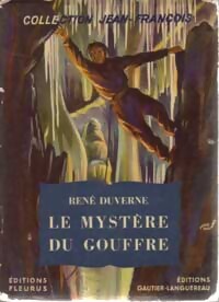Le mystère du gouffre - René Duverne - Livre