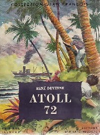 Atoll 72 - René Duverne - Livre