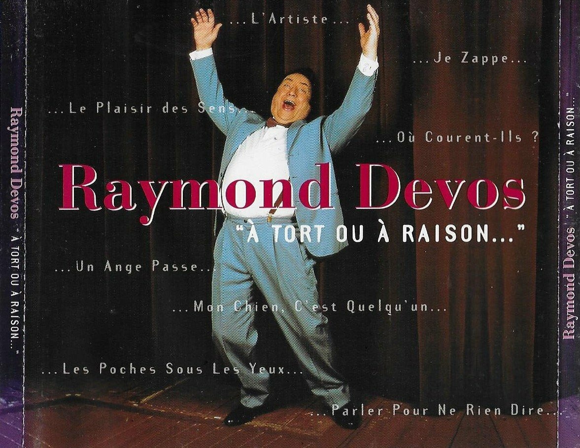 Raymond Devos - A tort ou a raison - Raymond Devos - CD
