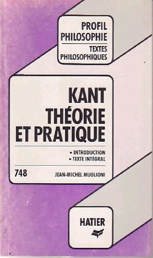 Théorie et pratique / Droit de mentir - Emmanuel Kant - Livre