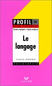 Le langage - Chantal Demonque - Livre