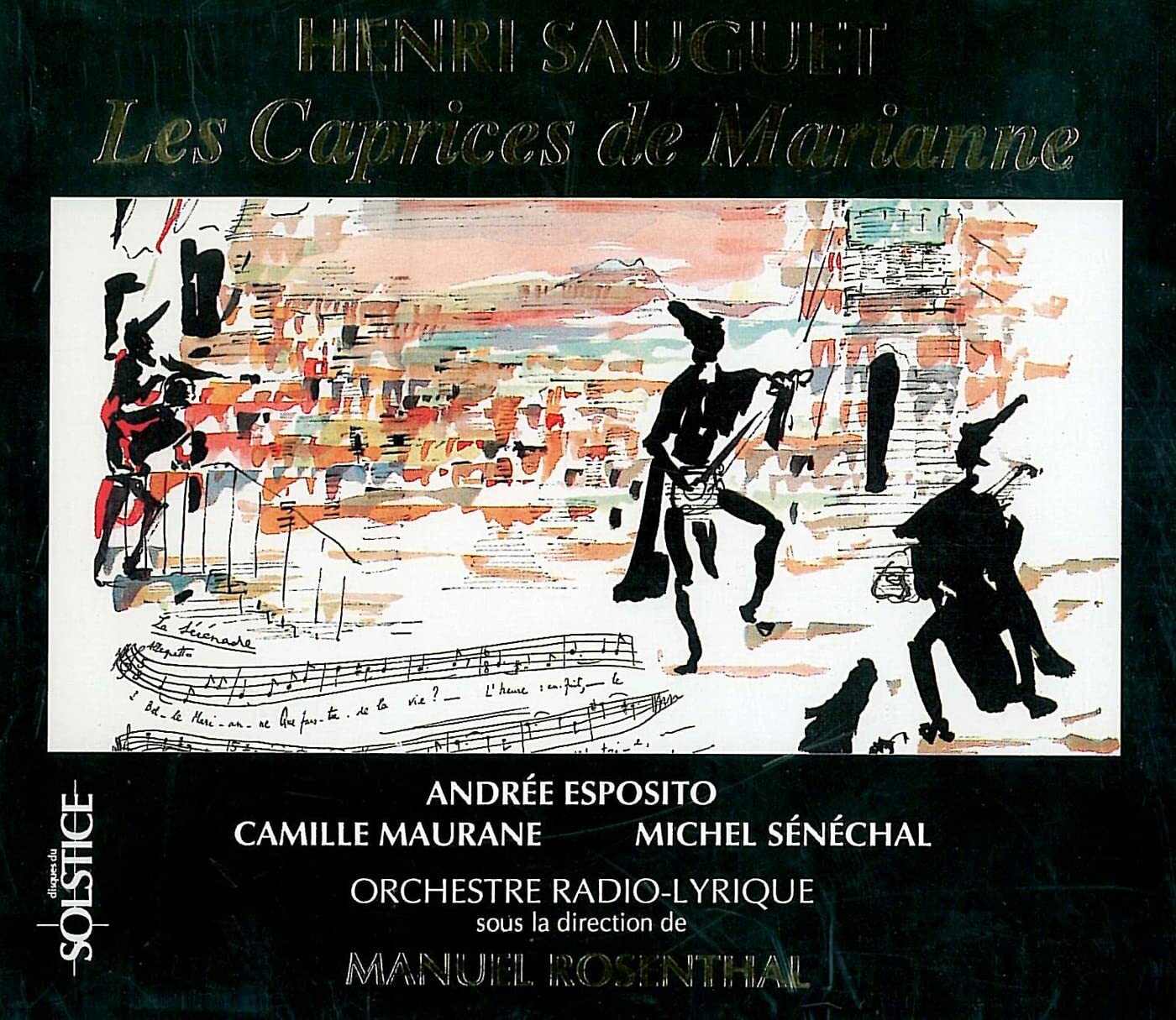 Sauguet Henri-Les Caprices de Marianne - Manuel Rosenthal, Camille Maurane, Andrée Esposito - CD