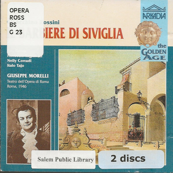 Gioacchino Rossini, Giuseppe Morelli, Orchestra Del Teatro Dell'Opera Di Roma, Coro Del Teatro Dell'Opera Di Roma - Il Barbiere Di Siviglia - Orchestra Del Teatro Dell'Opéra Di Roma, Gioacchino Rossini, Giuseppe Morelli, Coro Del Teatro Dell'Opera Di Roma - CD