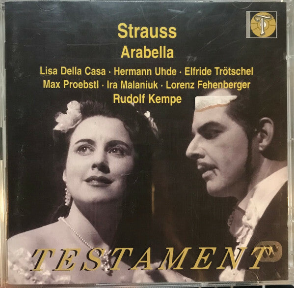Strauss*, Lisa Della Casa, Hermann Uhde, Elfride Trötschel, Max Proebstl, Ira Malaniuk, Lorenz Fehenberger, Rudolf Kempe - Arabella - Strauss, Lisa Della Casa, Rudolf Kempe, Hermann Uhde, Elfride Trötschel, Max Proebstl, Ira Malaniuk, Lorenz Fehenberger - CD