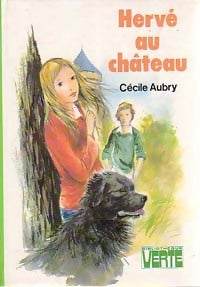 Hervé au château - Cécile Aubry - Livre