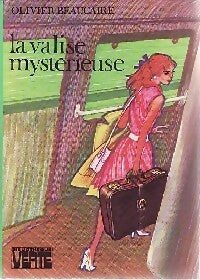 La valise mystérieuse - Olivier Beaucaire - Livre