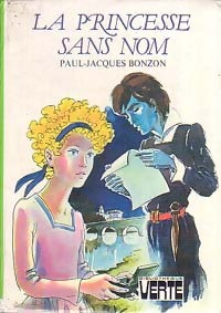 La princesse sans nom - Paul-Jacques Bonzon - Livre