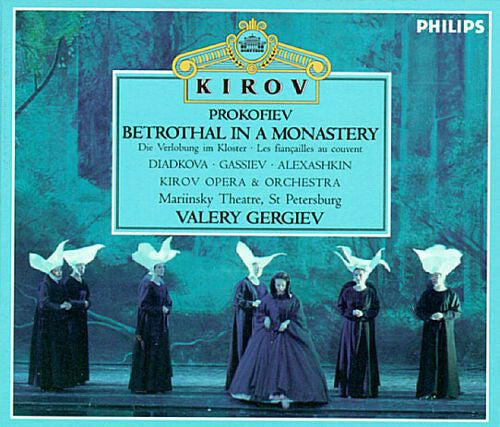 Prokofiev* / Diadkova* · Gassiev* · Aleksashkin* · Kirov Chorus · Kirov Orchestra · Valery Gergiev - Betrothal In A Monastery - Prokofiev, Diadkova · Gassiev · Aleksashkin · Kirov Chorus · Kirov Orchestra · Valery Gergiev - CD