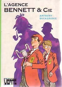 L'agence Bennett et Cie - Anthony Malcolm Buckeridge - Livre
