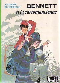 Bennett et la cartomancienne - Anthony Malcolm Buckeridge - Livre