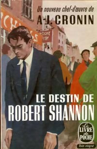 Le destin de Robert Shannon - Archibald Joseph Cronin - Livre