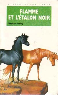 Flamme et l'étalon noir - Walter Farley - Livre