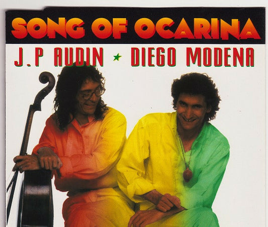 Jean-Philippe Audin & diego modena - Song of ocarina - Jean-Philippe Audin & Diego Modena - CD