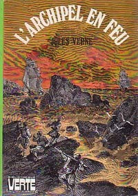 L'archipel en feu - Jules Verne - Livre