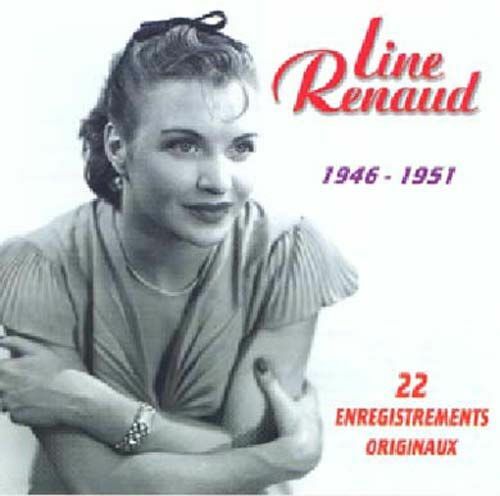 Line Renaud - 1946-1951 - Les débuts - Line Renaud - CD