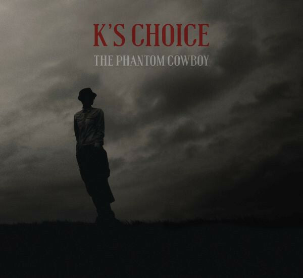 K's Choice - The Phantom Cowboy - K's Choice - CD