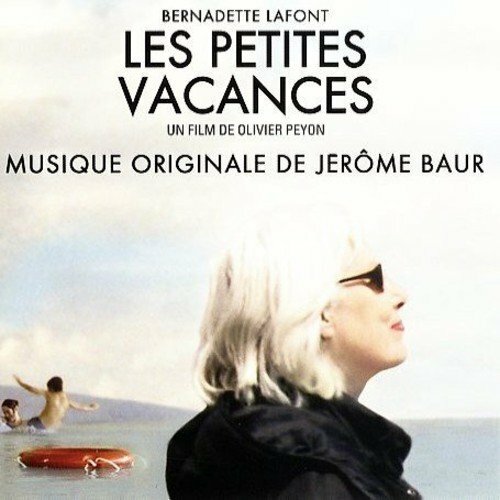 Les Petites Vacances (OST) (Import) - Jerôme Baur - CD
