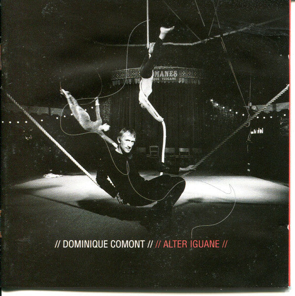 Dominique Comont - Alter Iguane - Dominique Comont - CD