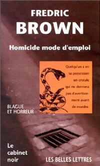 Homicide mode d'emploi - Fredric Brown - Livre