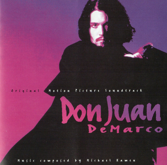 Michael Kamen - Don Juan DeMarco (Original Motion Picture Soundtrack) - Michael Kamen - CD