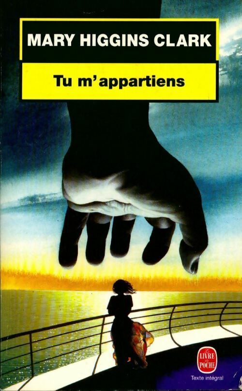 Tu m'appartiens - Mary Higgins Clark - Livre