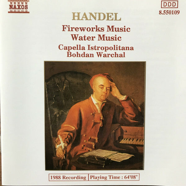 Handel* - Capella Istropolitana, Bohdan Warchal - Fireworks Music / Water Music - Handel - CD
