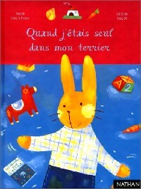 Quand j'étais seul dans mon terrier - René Gouichoux - Livre