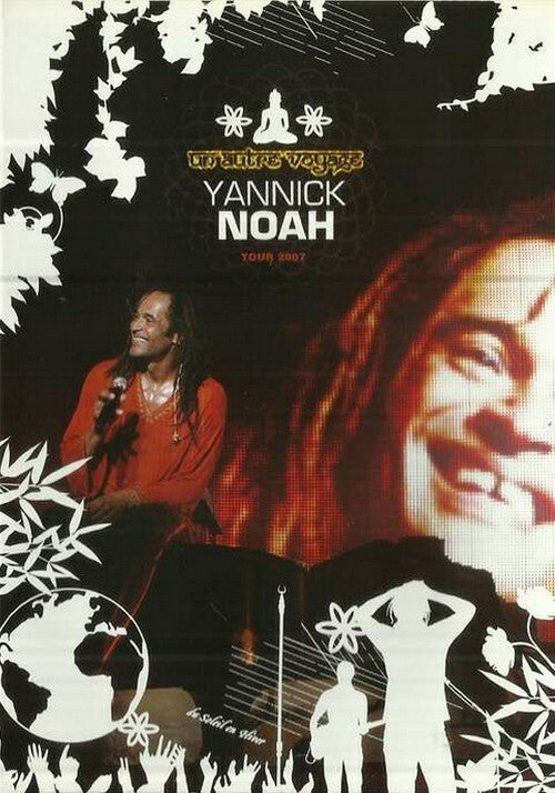 Yannick Noah - Un Autre Voyage - Tour 2007 - Yannick Noah - DVD