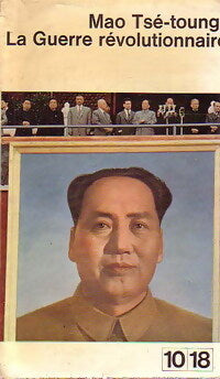 La guerre révolutionnaire - Mao Tsé-Toung - Livre