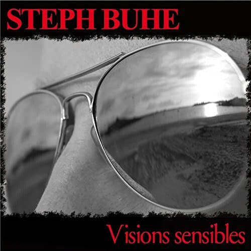 Steph Buhe - Visions Sensibles - Steph Buhe - CD