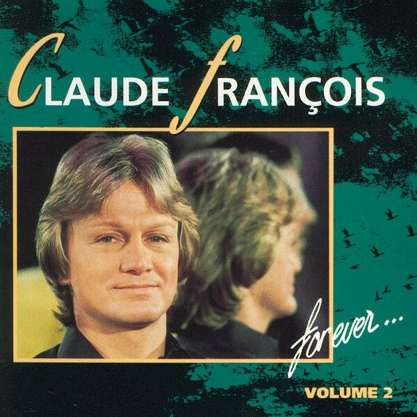 Claude François - For ever... - Volume 2 - Claude François - CD
