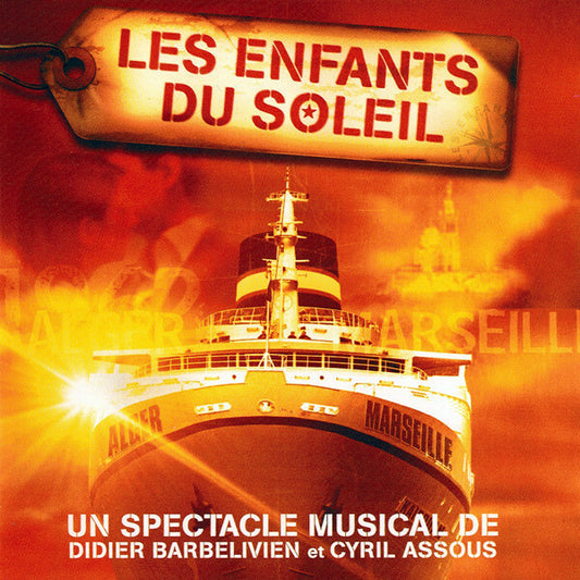 Didier Barbelivien Et Cyril Assous - Les enfants du soleil - Didier Barbelivien, Cyril Assous - CD