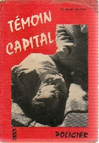 Témoin capital - Henri Nova - Livre