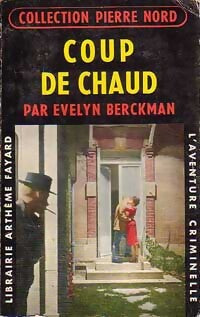 Coup de chaud - Evelyn Berckman - Livre