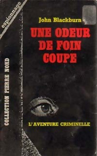 Une odeur de foin coupé - John Blackburn - Livre