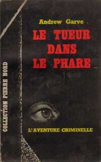 Le tueur dans le phare - Andrew Garve - Livre