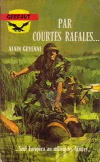 Par courtes rafales... - Alain Guyenne - Livre