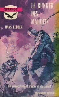 Le bunker des maudits - Hans Klüber - Livre