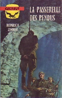 La passerelle des pendus - Heinrich Zimmer - Livre